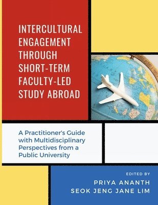 Intercultural Engagement Through Short-Term Faculty-Led Study Abroad 1