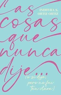 bokomslag cosas que nunca dije...