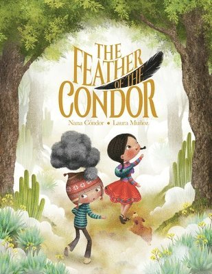 Nana Cóndor, Paquicornio Libros - Feather of the Condor, Häftad