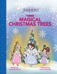 bokomslag Three Magical Christmas Trees