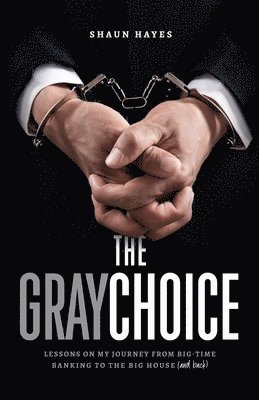 The Gray Choice 1