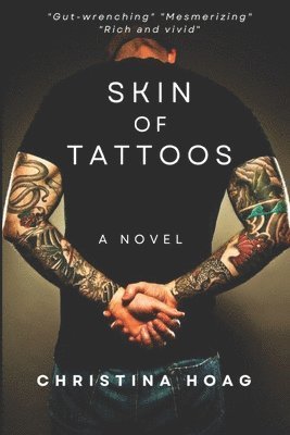 Christina Hoag - Skin of Tattoos, Häftad