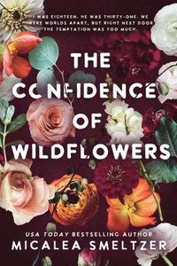 bokomslag The Confidence of Wildflowers