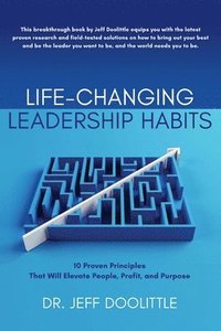 bokomslag Life-Changing Leadership Habits
