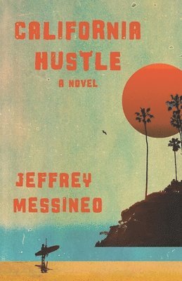 California Hustle 1