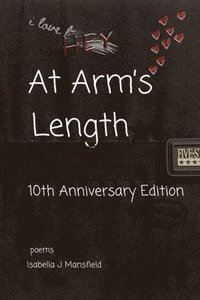 bokomslag At Arm's Length - 10th Anniversary Edition