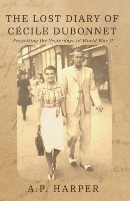 bokomslag Lost Diary of Cécile Dubonnet