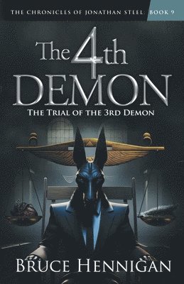 Bruce Hennigan - 4th Demon, Häftad