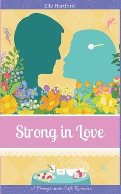 Strong in Love 1