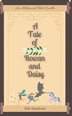 Tale of Rowan and Daisy