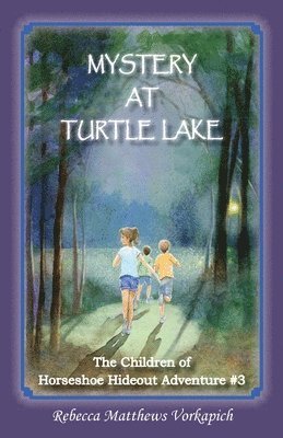 Mystery at Turtle Lake 1