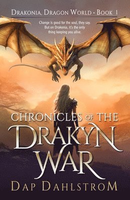 Chronicles of the Drakyn War