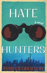 bokomslag Hate Hunters