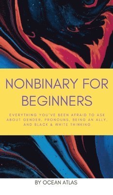 Nonbinary For Beginners 1