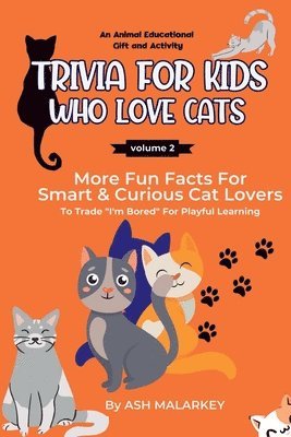 Trivia For Kids Who Love Cats 1