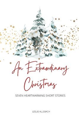 An Extraordinary Christmas 1