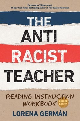 bokomslag The Antiracist Teacher