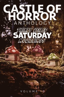 Jason Henderson - Castle of Horror Anthology Volume 10, Häftad