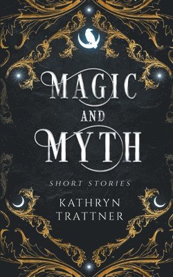 Magic and Myth 1