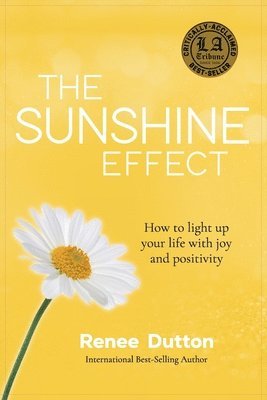 Renee Dutton - Sunshine Effect, Häftad