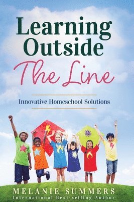 Melanie Summers - Learning Outside the Line, Häftad