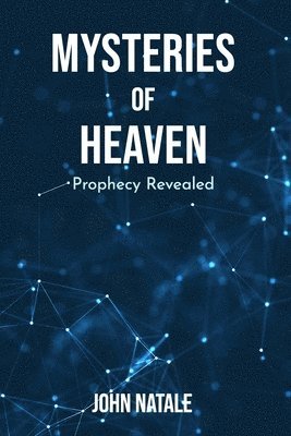 Mysteries of Heaven 1