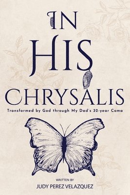 In His Chrysalis 1