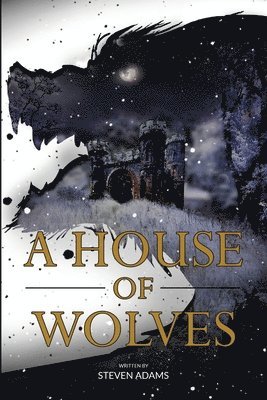House of Wolves