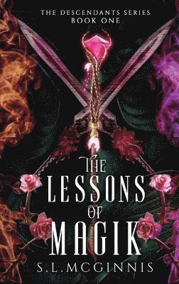 The Lessons of Magik 1