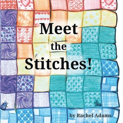 Meet the Stitches 1