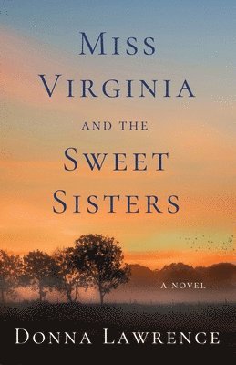 Miss Virginia and the Sweet Sisters 1