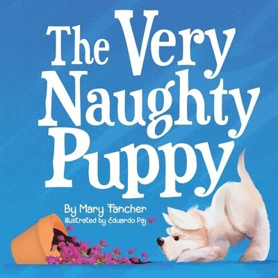 The Very Naughty Puppy 1