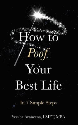 bokomslag How to Poof Your Best Life