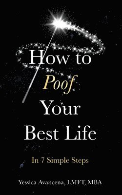 How to Poof Your Best Life 1