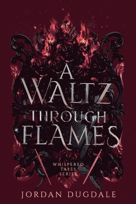 A Waltz Through Flames 1