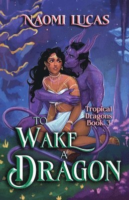 To Wake A Dragon 1