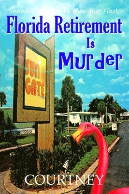 Florida Retirement Is Murder 1