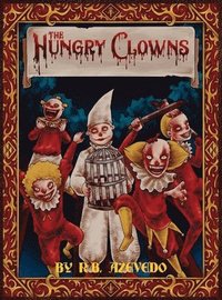 bokomslag Hungry Clowns