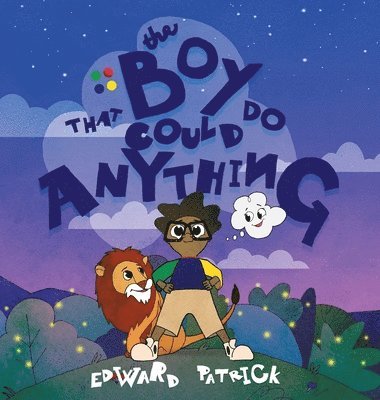 Boy That Could Do Anything