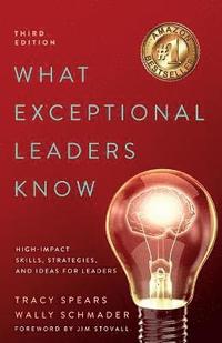 bokomslag What Exceptional Leaders Know