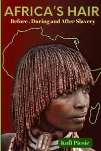 bokomslag Africa's Hair