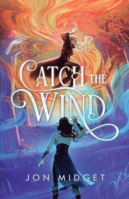 Catch the Wind 1