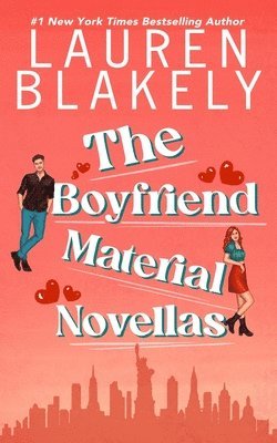 Lauren Blakely - Boyfriend Material Novellas, Häftad