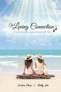 bokomslag The Loving Connection