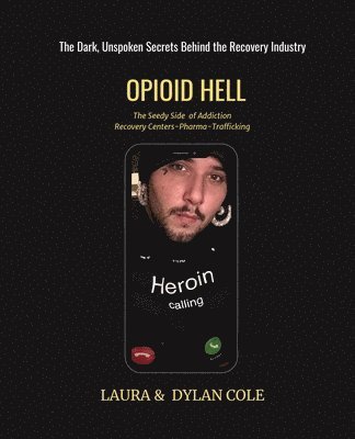 bokomslag Opioid Hell