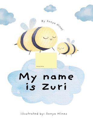 bokomslag My name is Zuri