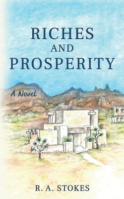 Riches and Prosperity 1