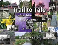 bokomslag Trail to Tale