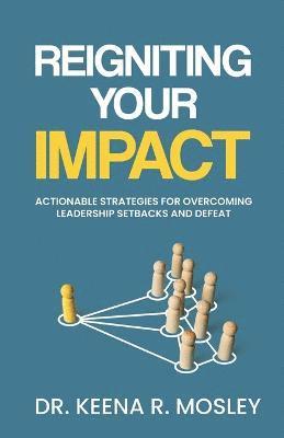 Reigniting Your Impact 1