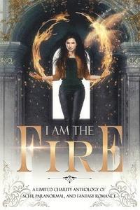 bokomslag I Am The Fire